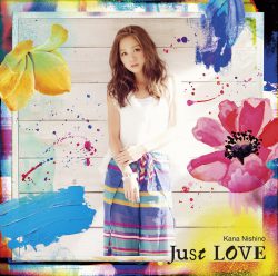 西野カナ「Just LOVE」